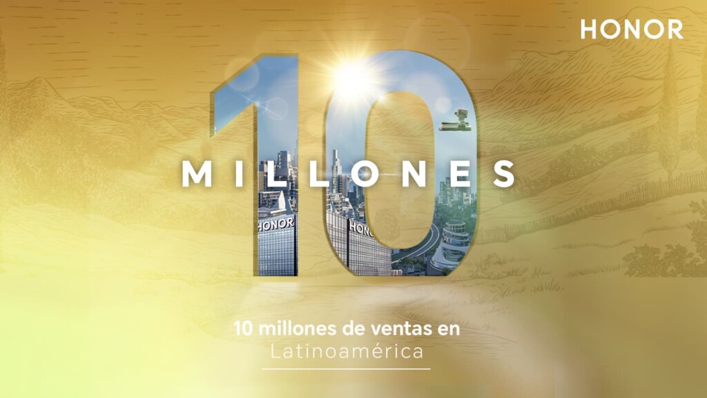 251107 HONOR 10 Millones De Ventas 1024x576